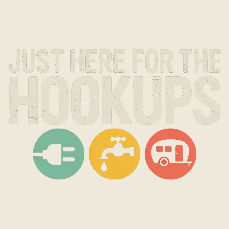 Hookups Trio: Plug, Tap, Camper