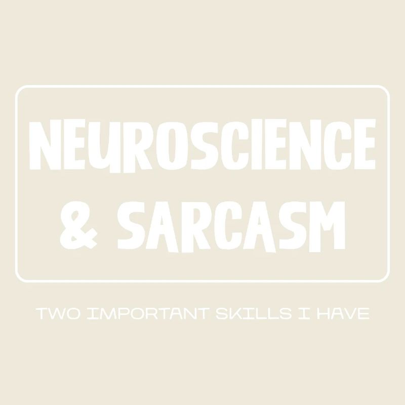Neuroscience & Sarcasm