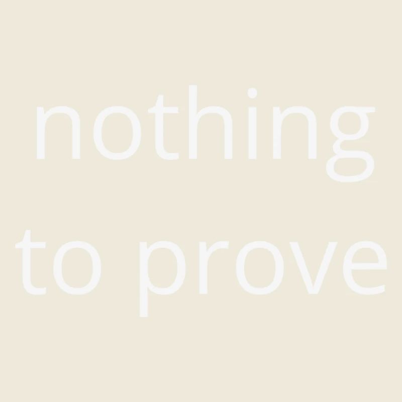 Rien à prouver