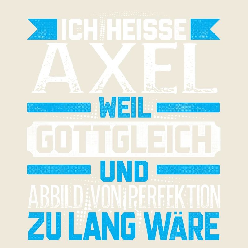 AXEL - Gottgleich