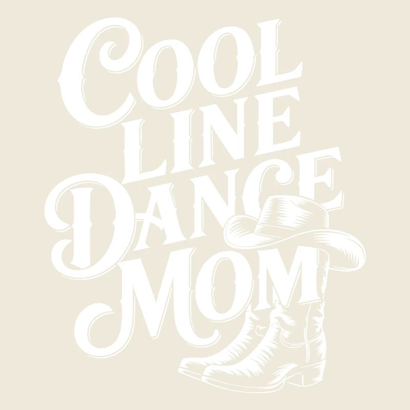 Line Dance Mom: Cool lettering