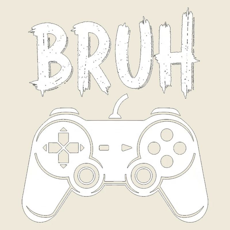 Bruh Controller Design Gaming Gamer