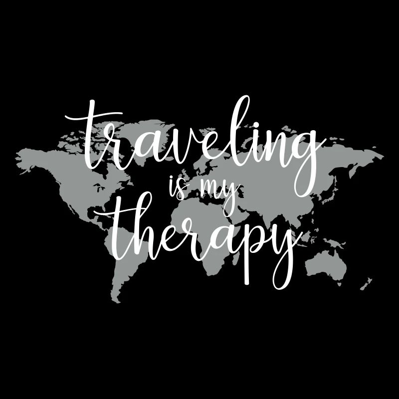 traveling is my therapy