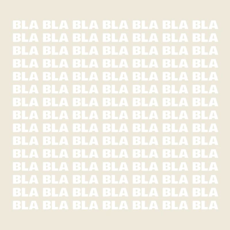 Bla bla bla