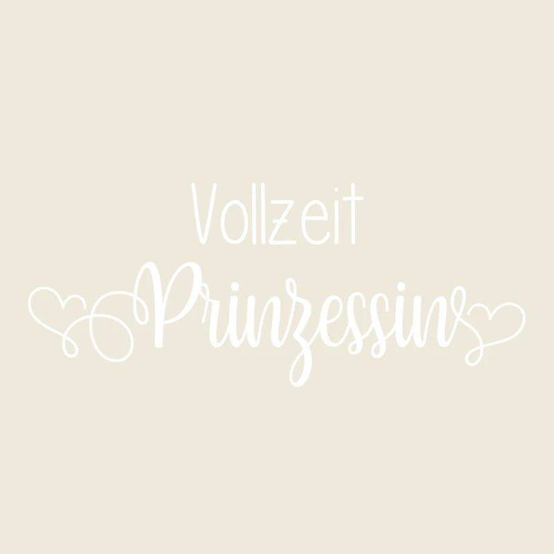 Vollzeit Prinzessin