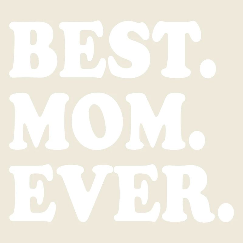 Best mom ever