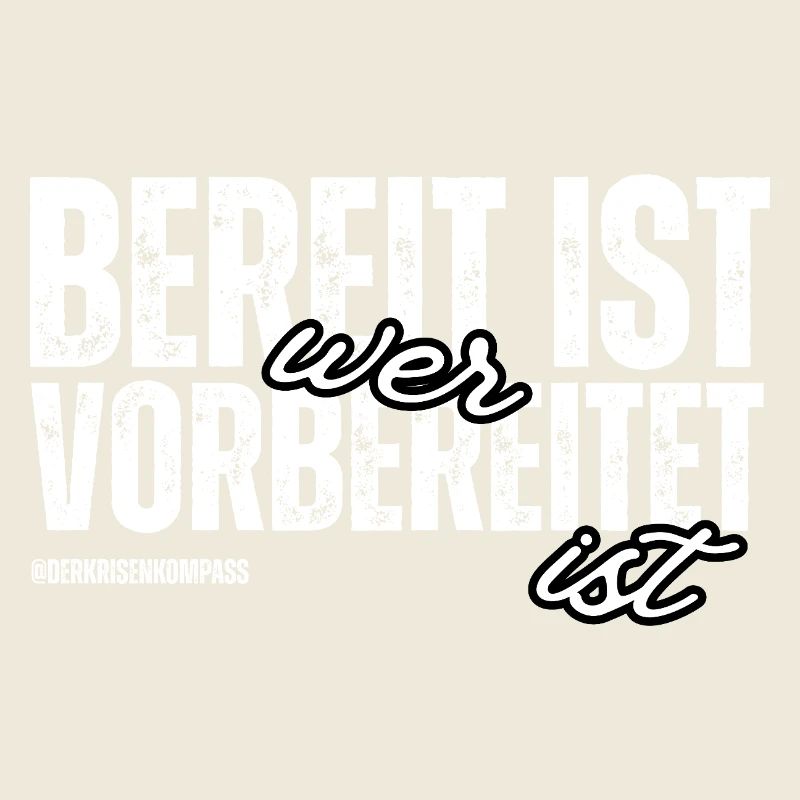 Bereit ist, wer vorbereitet ist