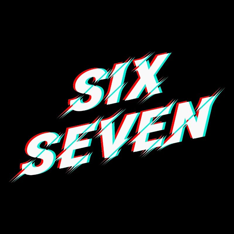 Six Seven 67 Meme Glitch Typografie
