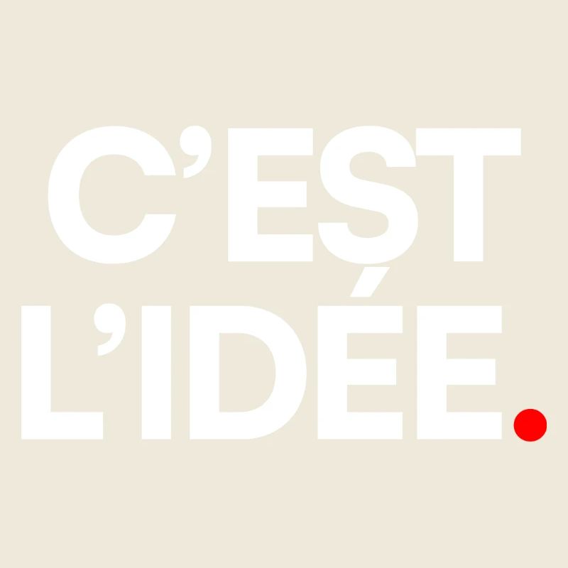 C’EST L’IDÉE | Expression humour minimaliste