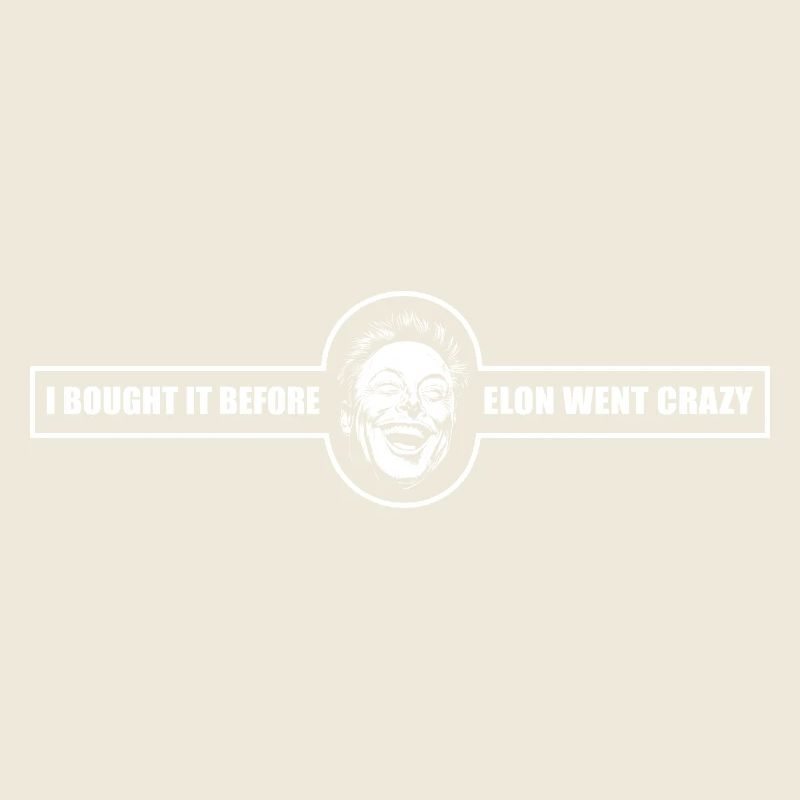 I bought it before Elon went crazy
