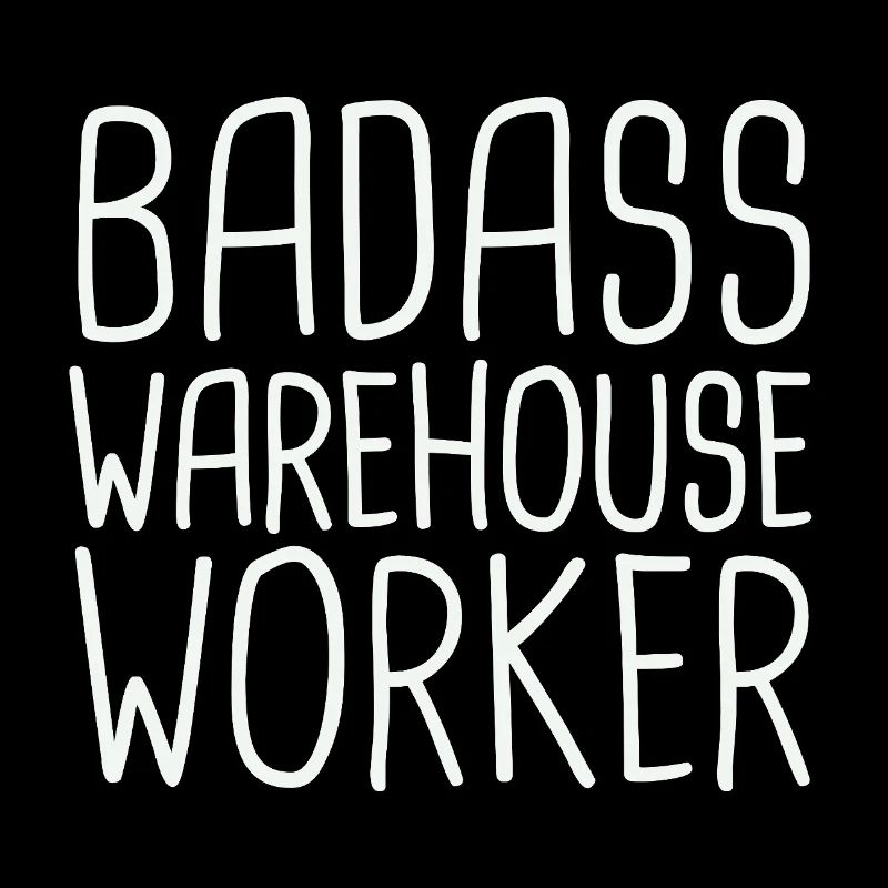 Warehouse Worker Badass