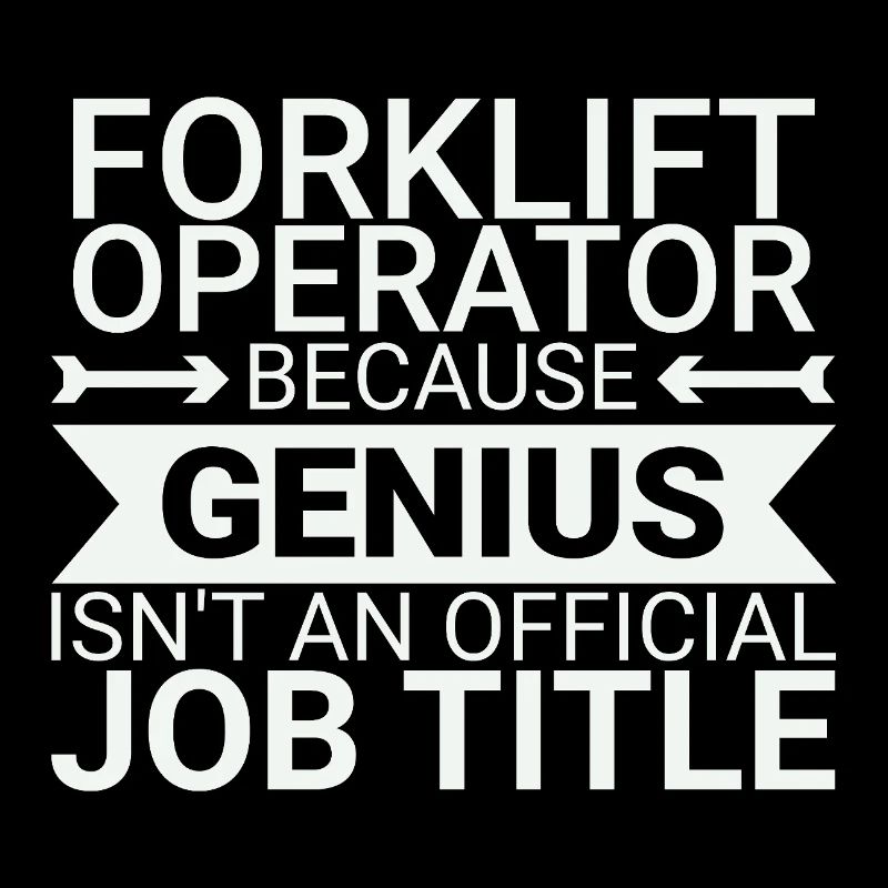 Forklift Operator Genius Forklift Driver