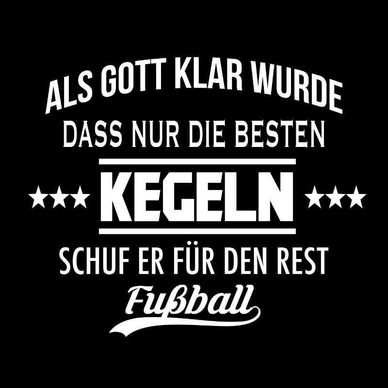 Als Gott klar wurde - KEGELN