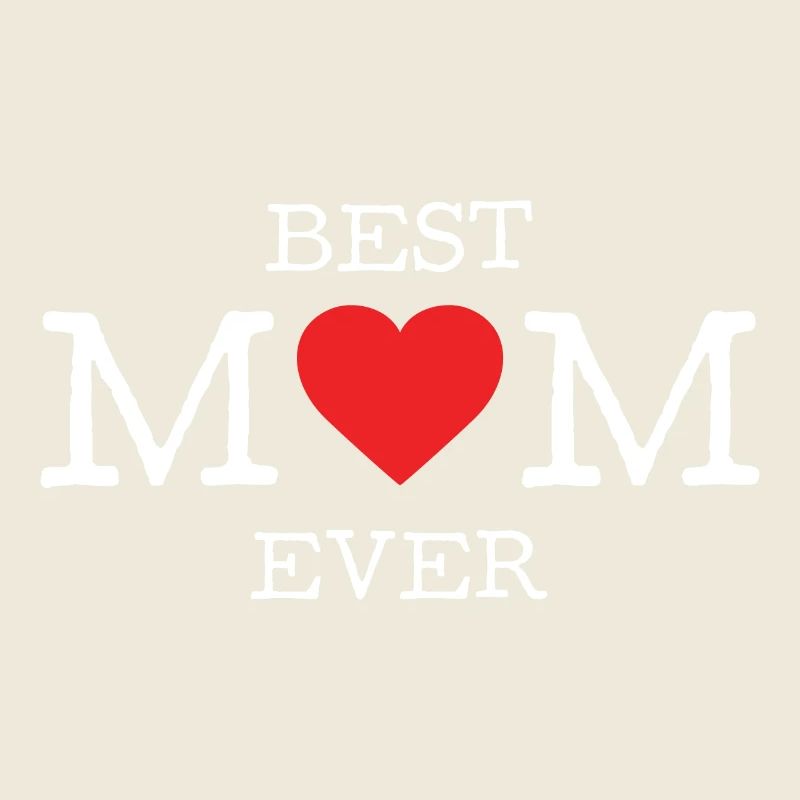 Die beste Mutter aller Zeiten