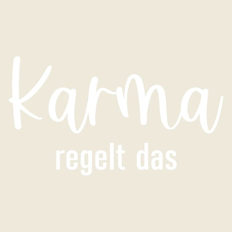 Karma regelt das
