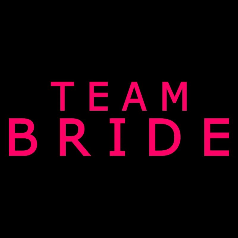 Team bride