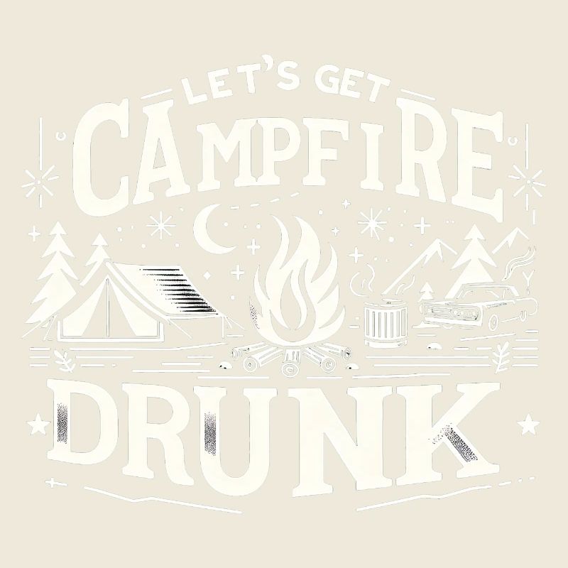 Let's Get Campfire Drunk 8