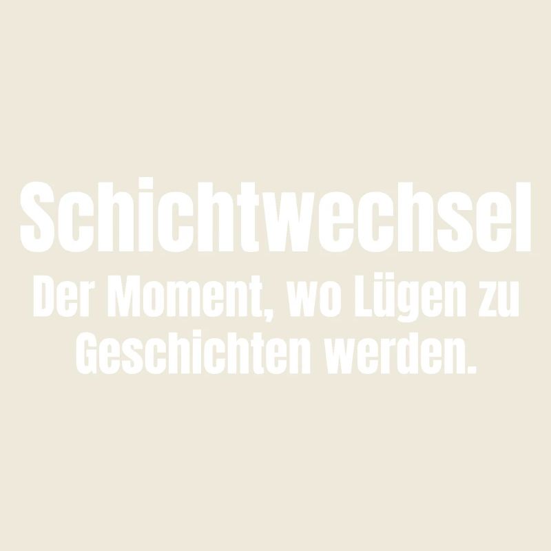 Schichtwechsel