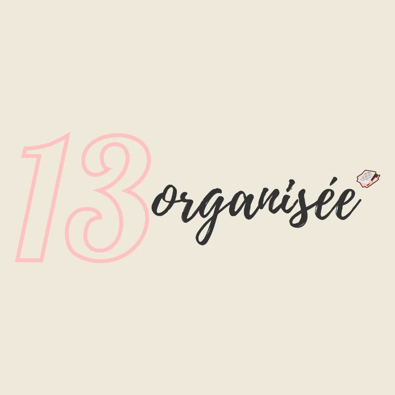 13 organized