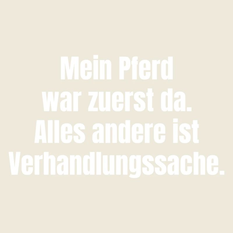 Pferdepriorität Spruch