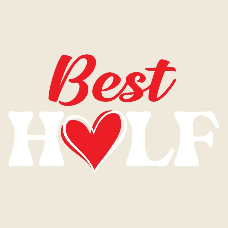 Best Half Funny Matching Couples Valentine Love 