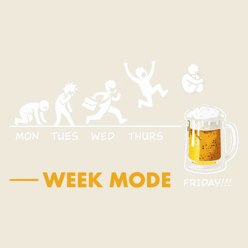 Looking forward to the weekend - beer humor
