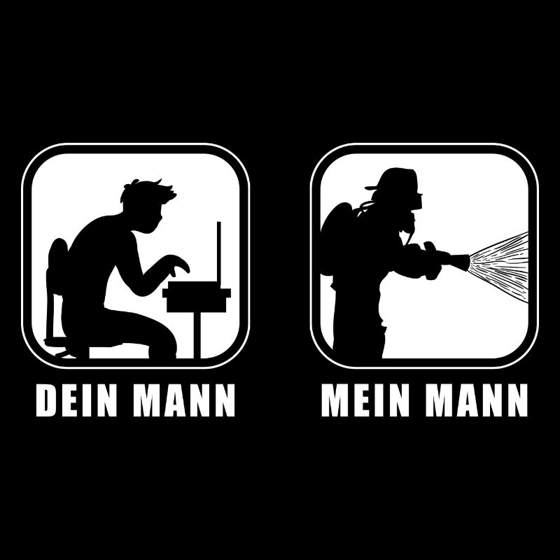 Dein Mann (Büro), Mein Mann (Feuerwehr)