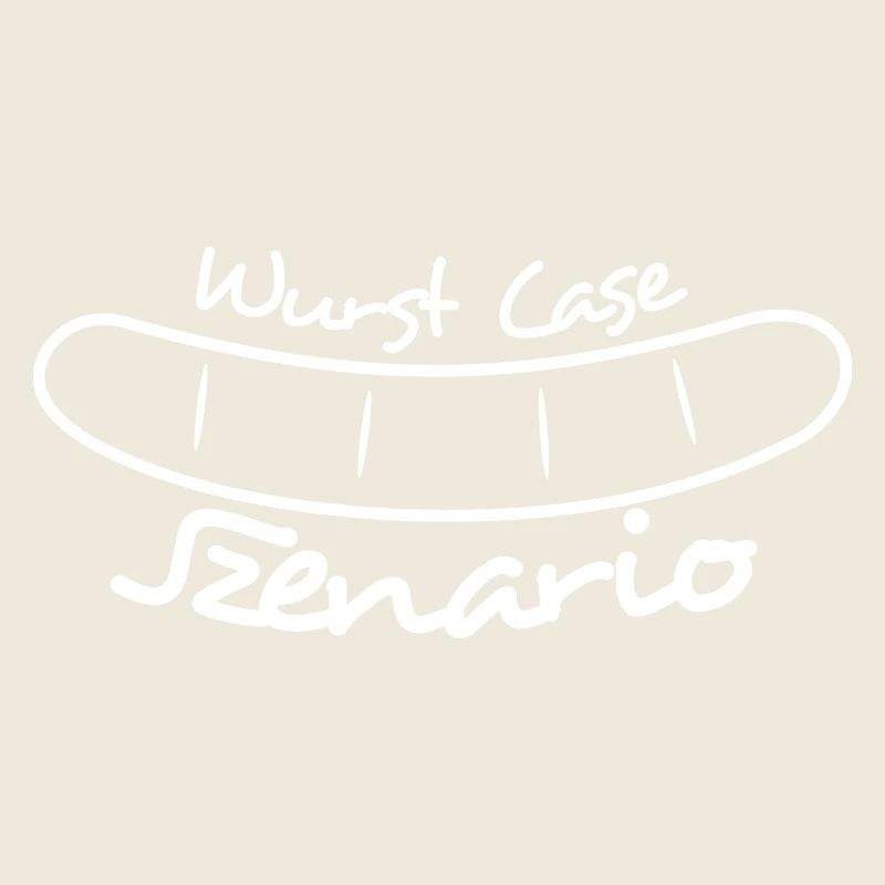 The Wurstcase Scenario