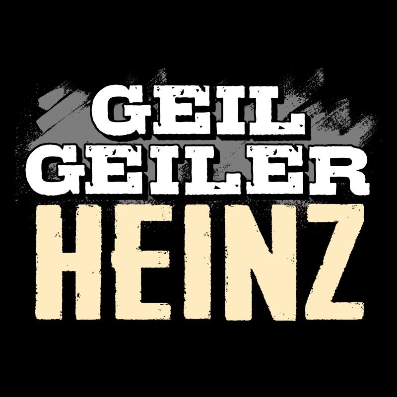 HEINZ - geil