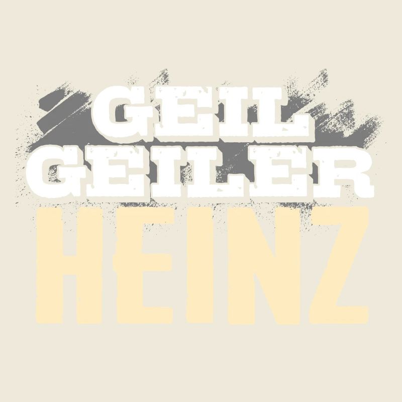 HEINZ - geil