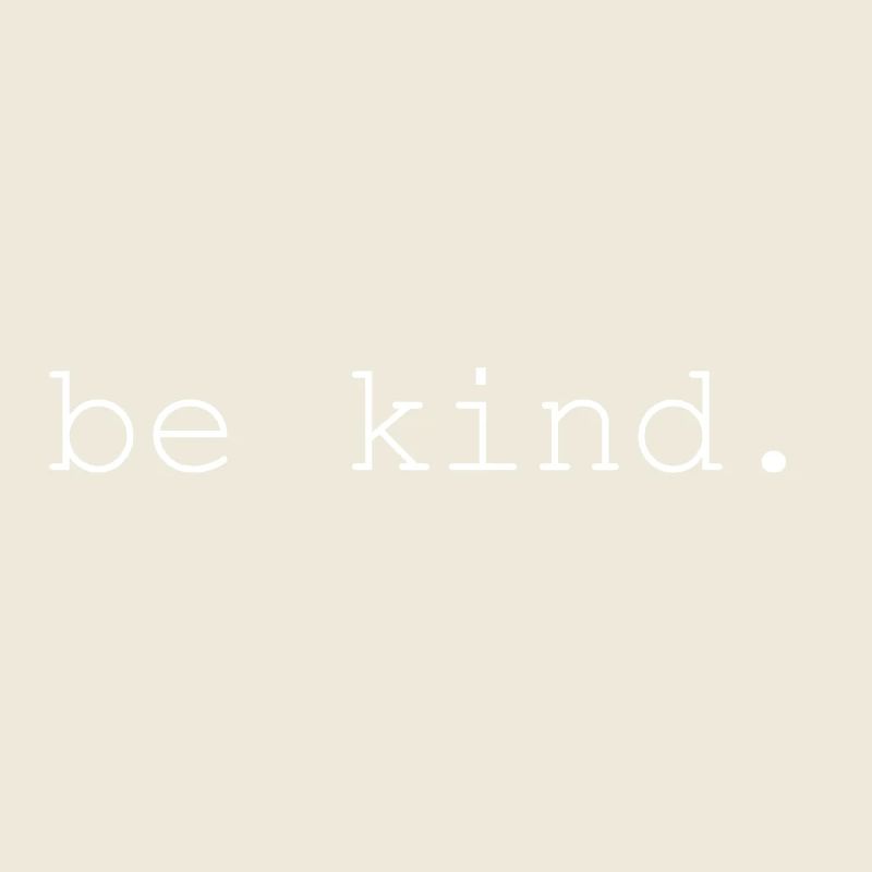 be kind Geschenk Geschenkidee