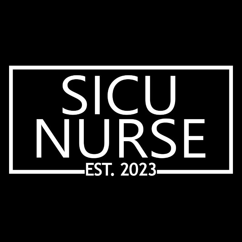 SICU Krankenschwester Est. 2023 Abschluss Krankenpflegeschüler