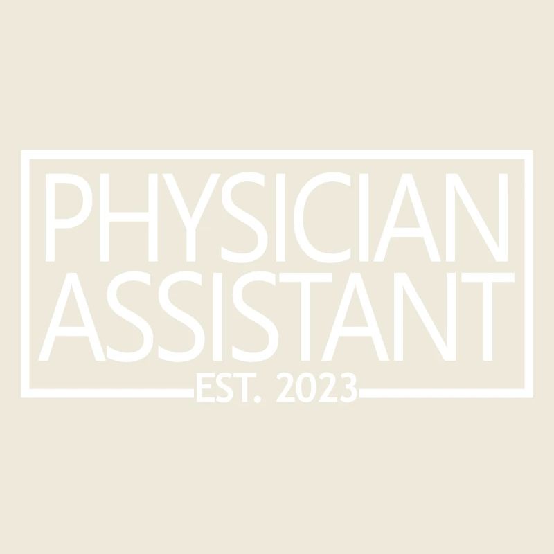 Physician Assistant Est. 2023 Abschlussgeschenk