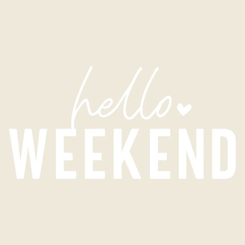 Hello Weekend