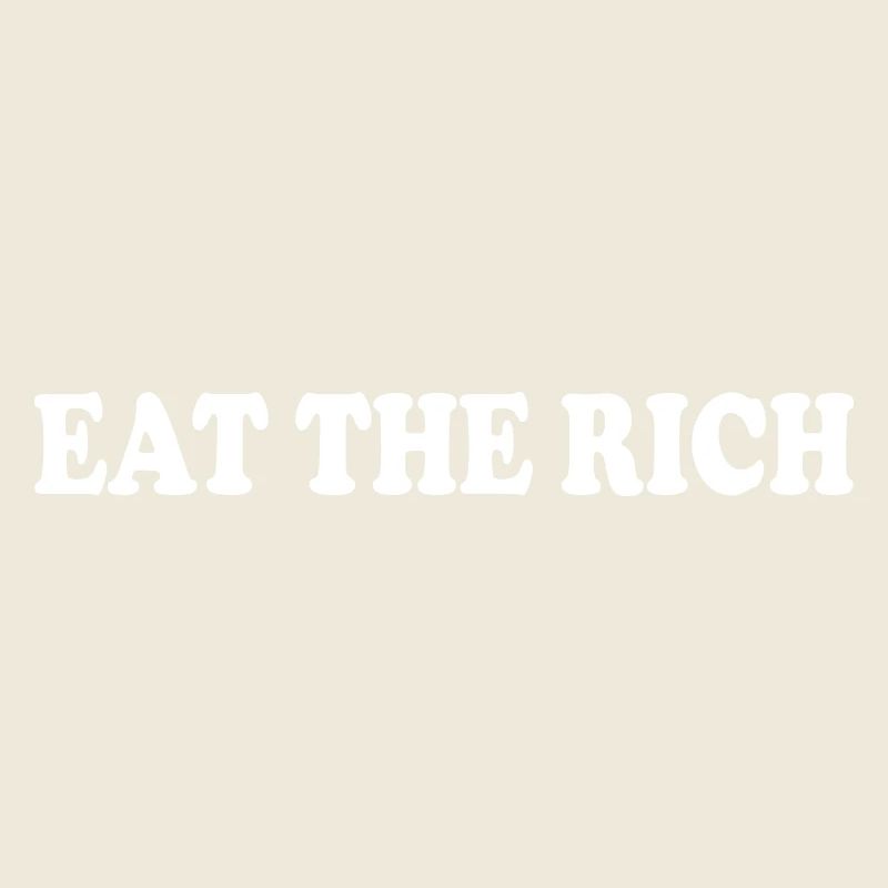 Eat the rich