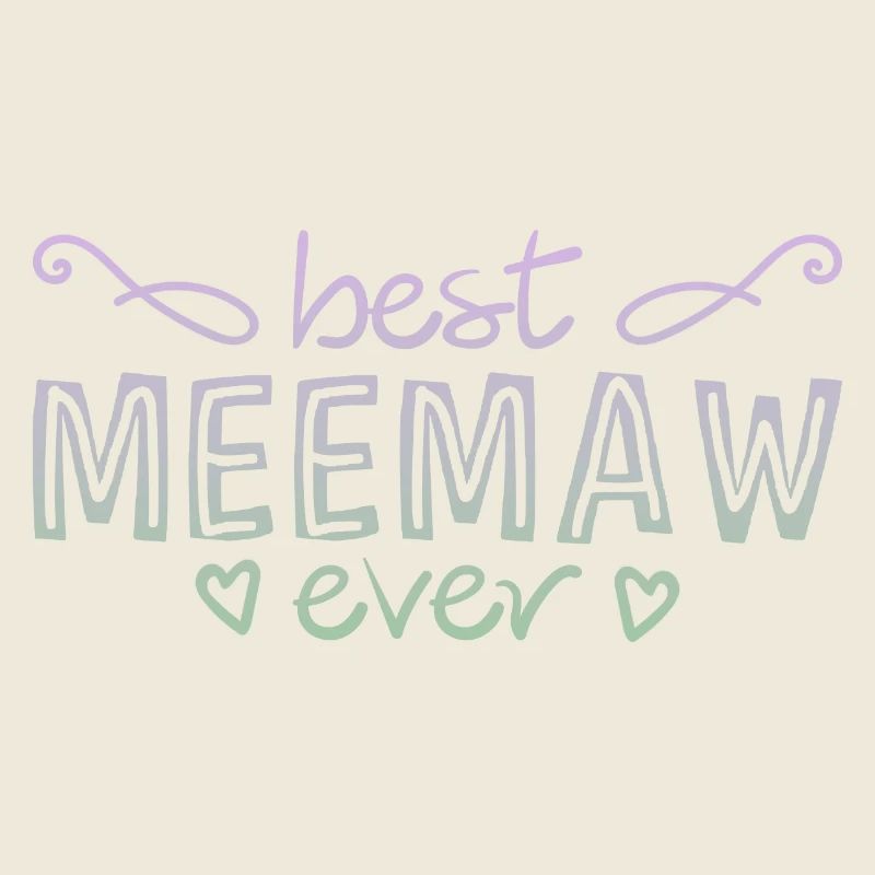 Best Meemaw Ever 2