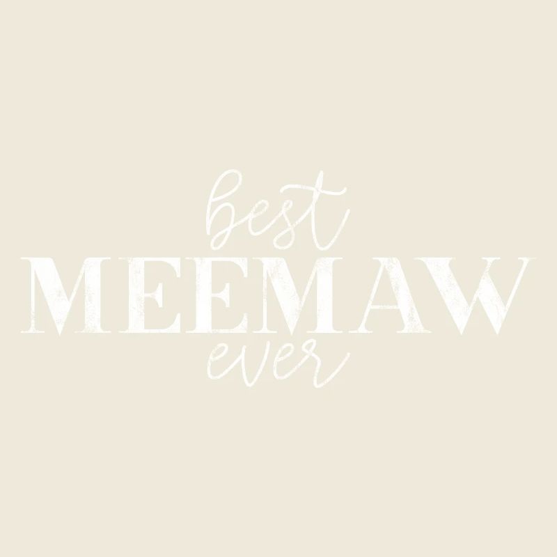 Best Meemaw Ever 3