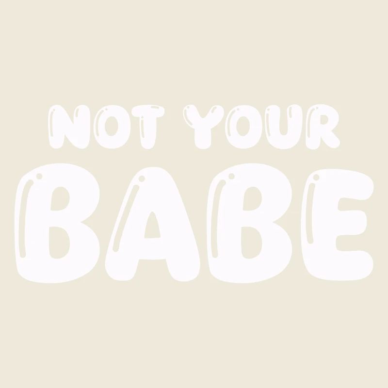 pas votre bébé