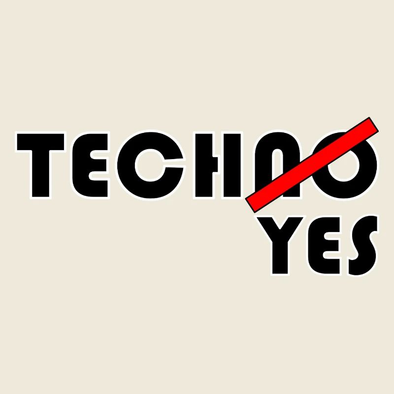 TechNO?YES!