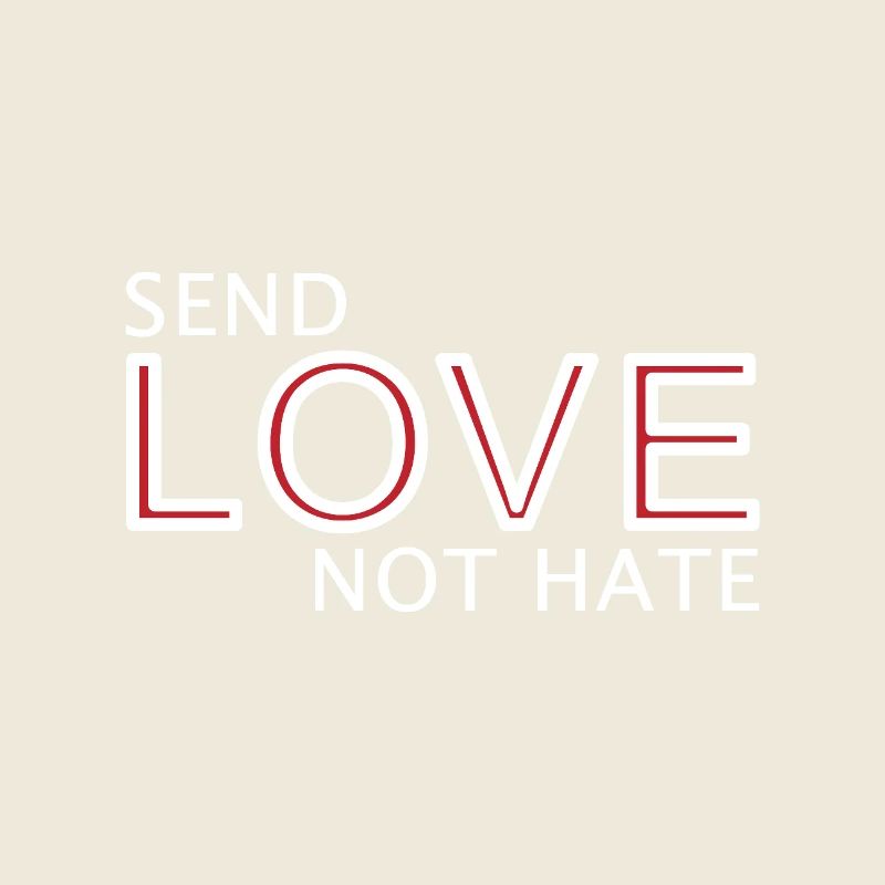 Send Love Not Hate Statement