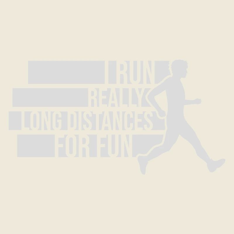 I Run Really Long Distances For Fun Marathon Sport