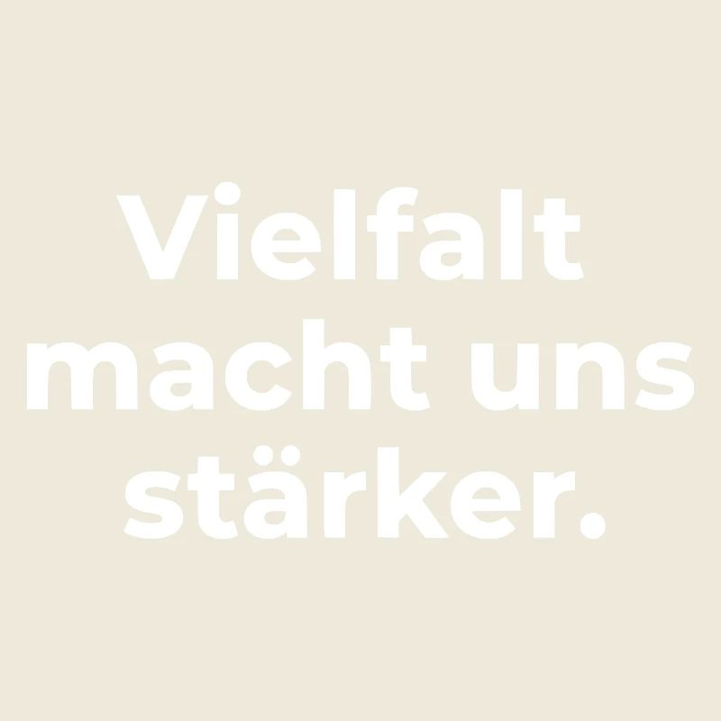 Diversity Makes Us Stronger Message Respect