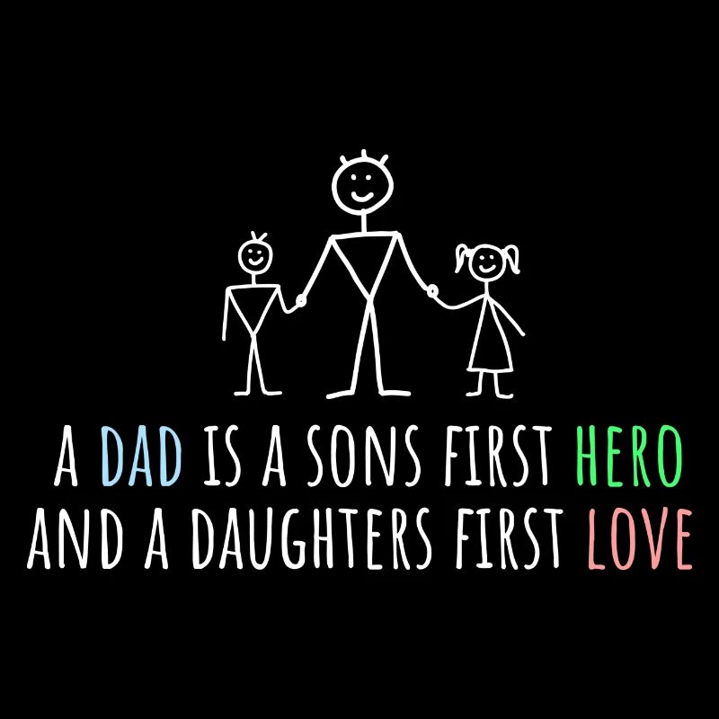 a dad is