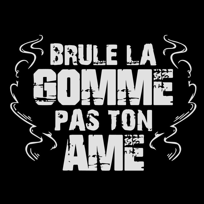 Brule la gomme Face