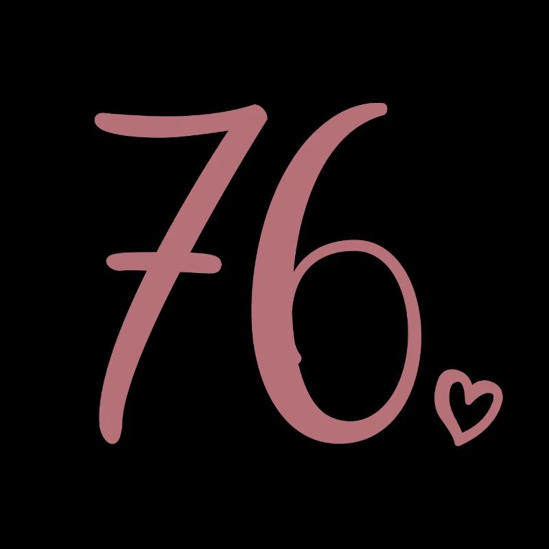 Cute Number 76, 76 Years Old, 76th Birthday Gift
