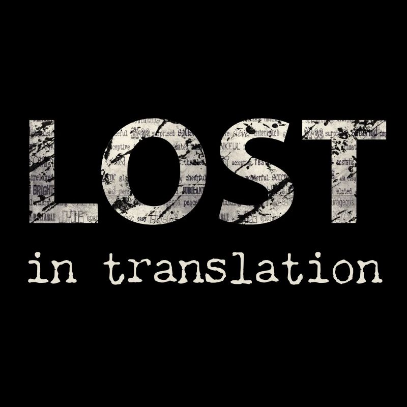 Lost In Translation - Translation, Language
