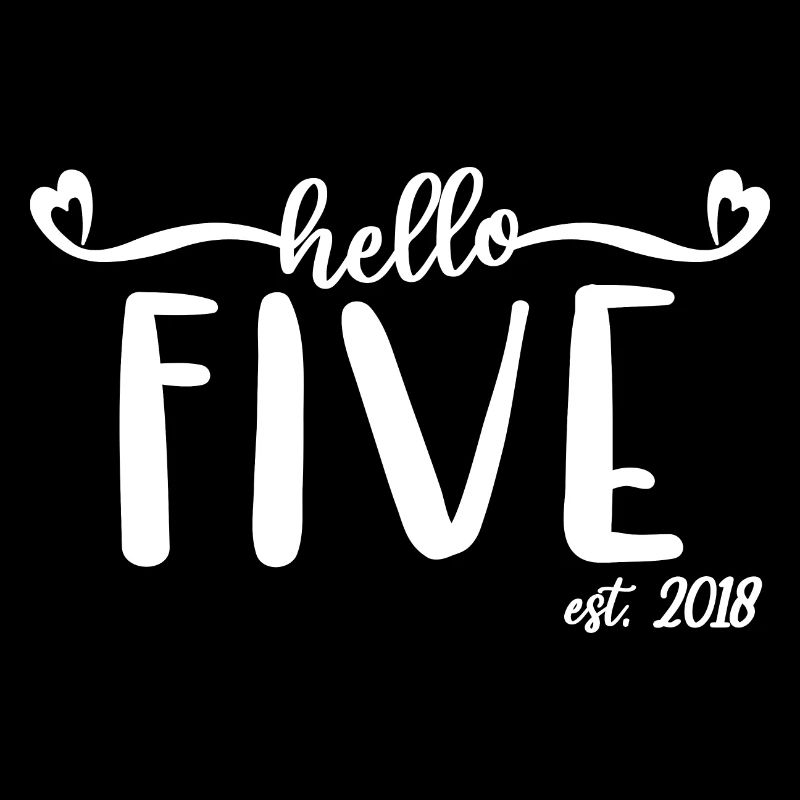 5e anniversaire enfants filles 5 hello five est. 2018