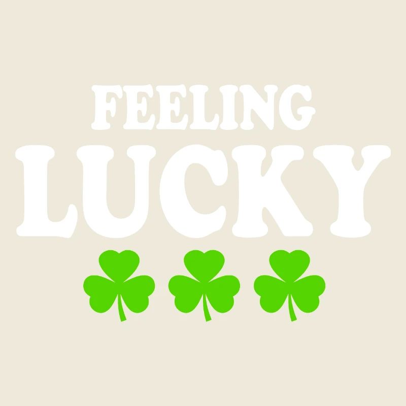 feeling lucky