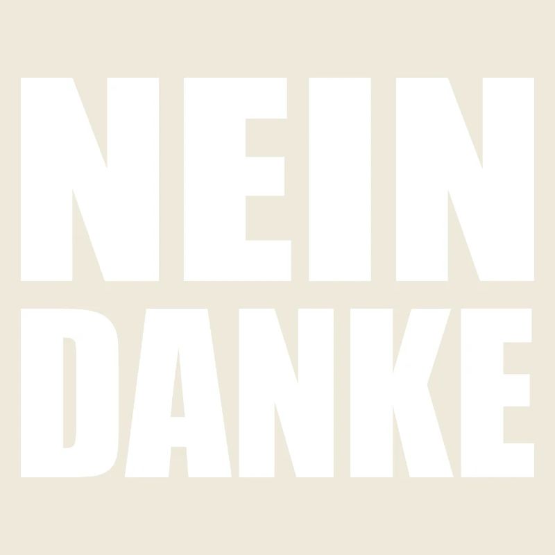 Nein danke