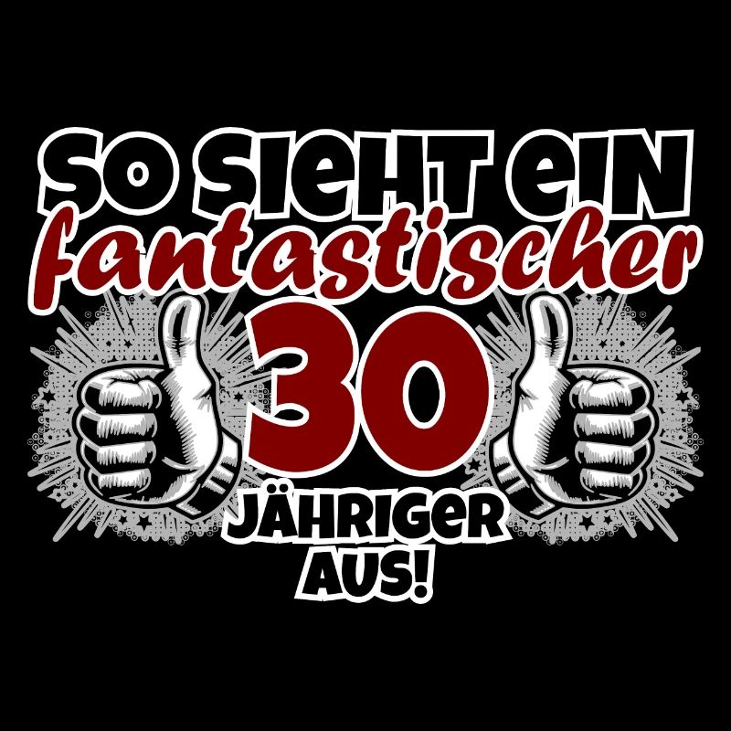 30th Birthday Funny Saying Fantastic